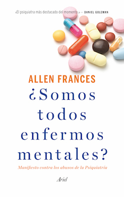 Portada del libro ¿SOMOS TODOS ENFERMOS MENTALES? Manifiesto contra los abusos de la Psiquiatría