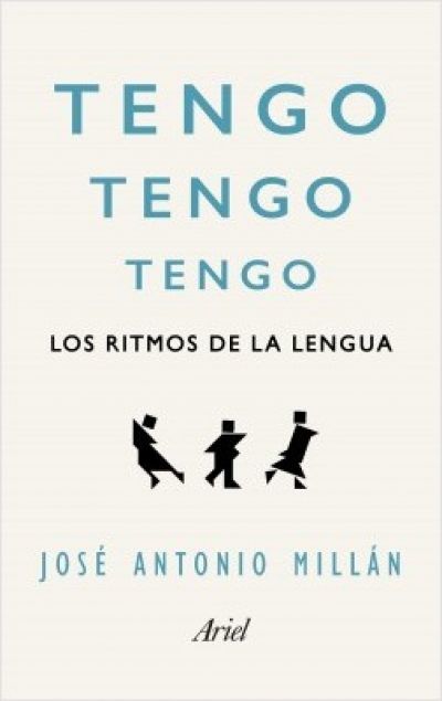 Portada de TENGO, TENGO, TENGO. Los ritmos de la lengua