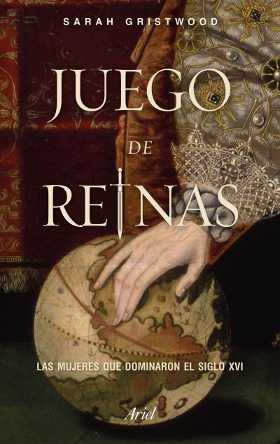 Portada de JUEGO DE REINAS EL SIGLO XVI