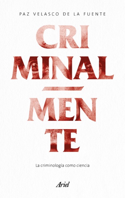 Portada de CRIMINAL-MENTE. La criminología como ciencia