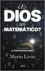 Portada de ¿ES DIOS UN MATEMÁTICO?