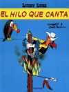 Portada de LUCKY LUKE. El hilo que canta