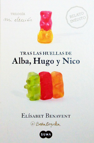 Portada del libro TRAS LAS HUELLAS DE ALBA, HUGO Y NICO