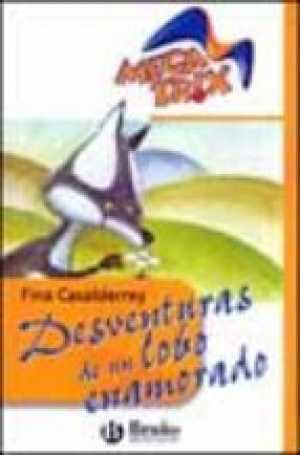 Portada del libro DESVENTURAS DE UN LOBO ENAMORADO