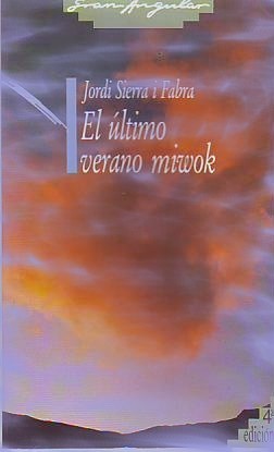 Portada del libro EL ÚLTIMO VERANO MIWOK
