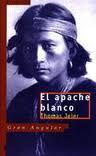 Portada de EL APACHE BLANCO