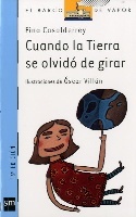 Portada del libro CUANDO LA TIERRA SE OLVIDÓ DE GIRAR