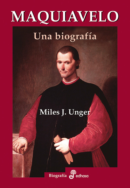 Portada del libro MAQUIAVELO. Una biografía