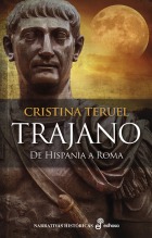 Portada del libro TRAJANO. De Hispania a Roma
