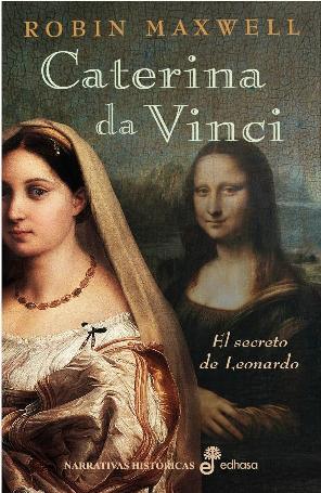 Portada del libro CATERINA DA VINCI. El secreto de Leonardo