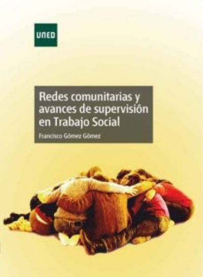 Portada del libro REDES COMUNITARIAS Y AVANCES DE SUPERVISIÓN EN TRABAJO SOCIAL
