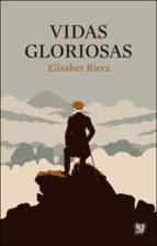 Portada del libro VIDAS GLORIOSAS