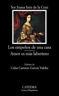 Portada del libro LOS EMPEÑOS DE UNA CASA. AMOR ES MÁS LABERINTO