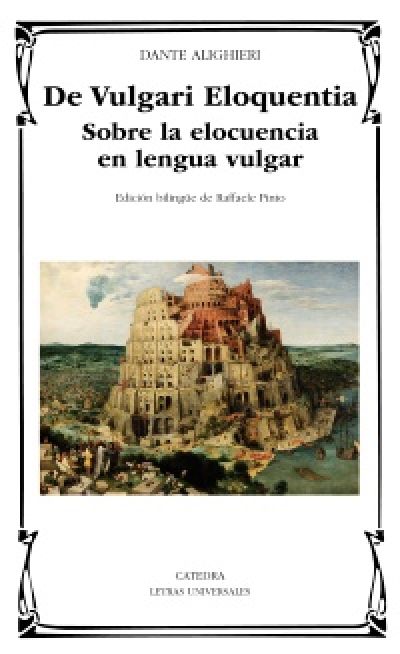 Portada de DE VULGARI ELOQUENTIA. Sobre la elocuencia en la lengua vulgar