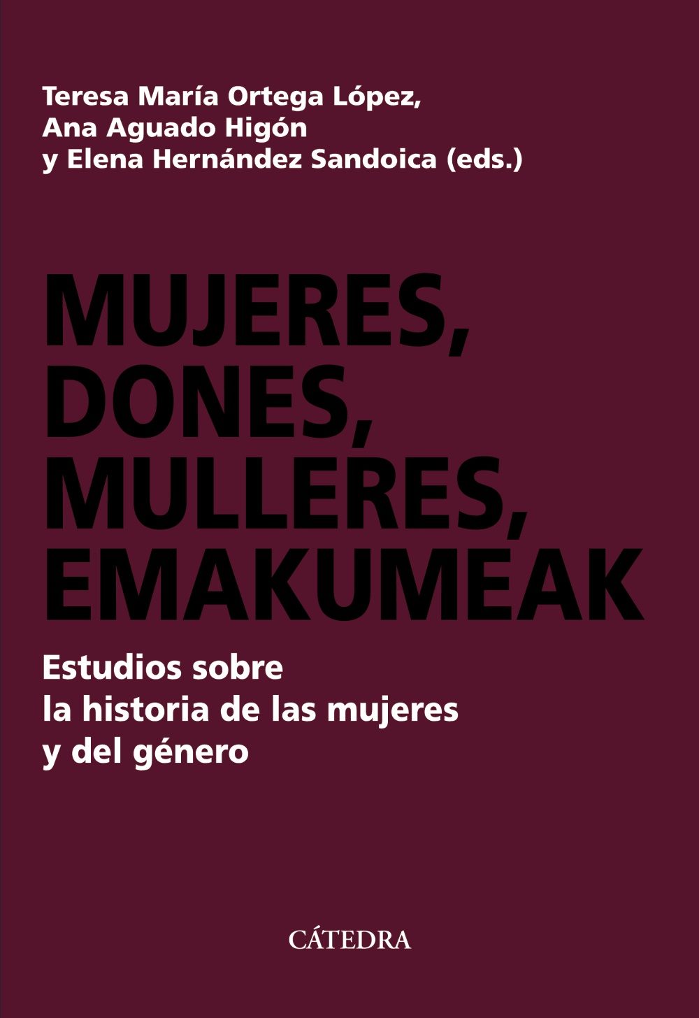 Portada del libro MUJERES DONES MULLERES EMAKUMEAK. Estudios sobre la historia de las mujeres y del género