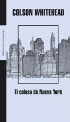 Portada del libro EL COLOSO DE NUEVA YORK