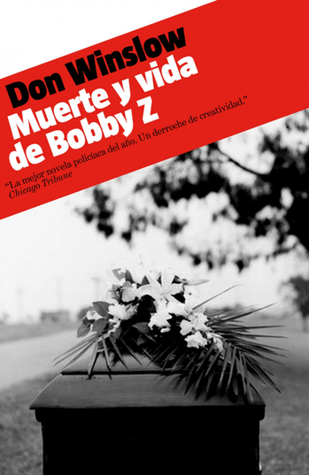Portada de MUERTE Y VIDA DE BOBBY Z