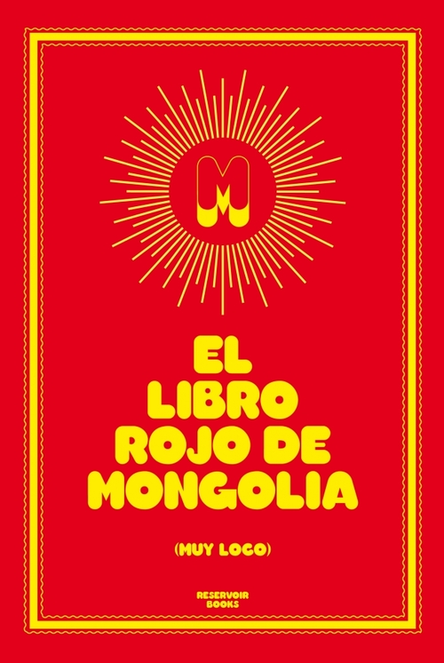 Portada del libro EL LIBRO ROJO DE MONGOLIA (MUY LOCO)
