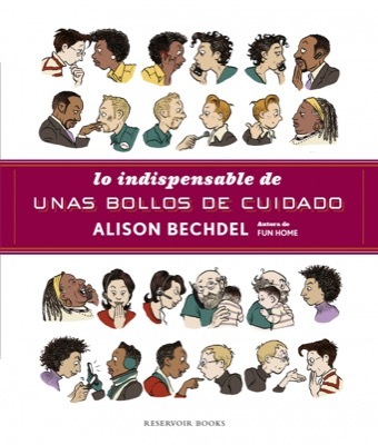 Portada del libro LO INDISPENSABLE DE UNAS BOLLOS DE CUIDADO