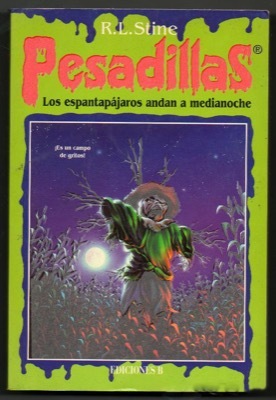 Portada del libro PESADILLAS: LOS ESPANTAPÁJAROS ANDAN A MEDIANOCHE