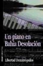 Portada del libro UN PIANO EN BAHÍA DESOLACIÓN