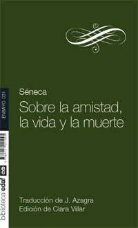 Portada del libro SOBRE LA AMISTAD, LA VIDA Y LA MUERTE