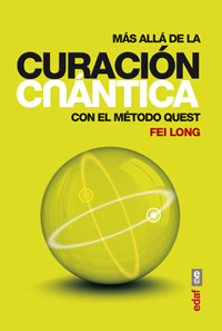 Portada del libro MÁS ALLÁ DE LA CURACIÓN CUÁNTICA con el método Quest