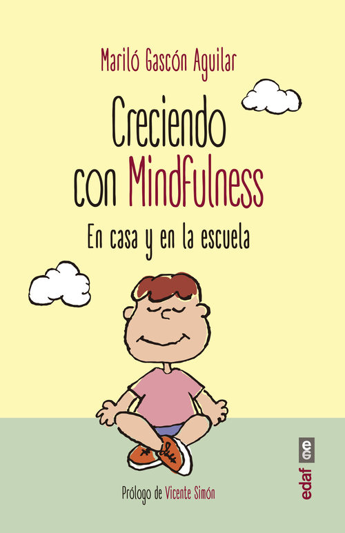 Portada del libro CRECIENDO CON MINDFULNESS. En casa y en la escuela