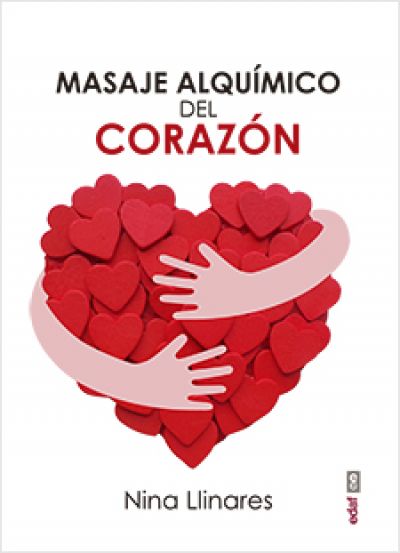 Portada de MASAJE ALQUÍMICO DEL CORAZÓN