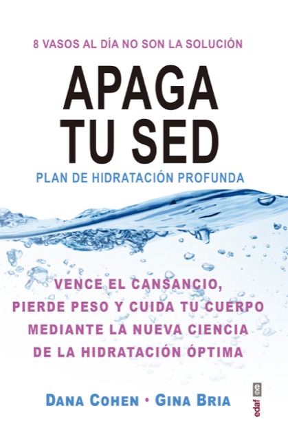 Portada del libro APAGA TU SED. Plan de hidratación profunda