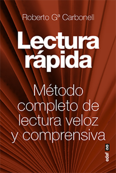 Portada de LECTURA RÁPIDA. Método completo de lectura veloz y comprensiva