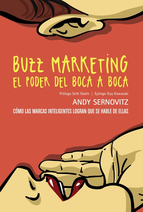 Portada del libro BUZZ MARKETING. EL PODER DEL BOCA A BOCA