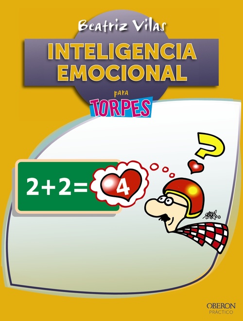 Portada del libro INTELIGENCIA EMOCIONAL PARA TORPES