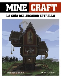 Portada de MINECRAFT. LA GUÍA DEL JUGADOR ESTRELLA