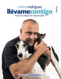 Portada del libro LLÉVAME CONTIGO. Guía de adopción responsable