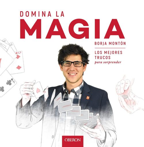 Portada del libro DOMINA LA MAGIA. Los mejores trucos para sorprender