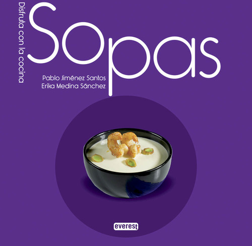 Portada de SOPAS. Disfruta con la cocina