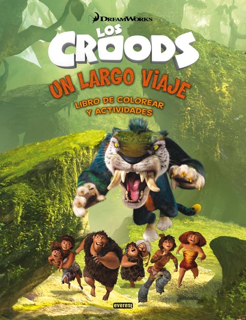 Portada de LOS CROODS. UN LARGO VIAJE. LIBRO DE COLOREAR Y ACTIVIDADES