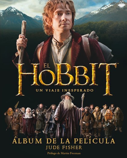 Portada de EL HOBBIT. UN VIAJE INESPERADO. ÁLBUM DE LA PELÍCULA