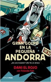 Portada de GRAN GOLPE EN LA PEQUEÑA ANDORRA