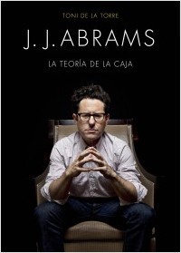 Portada del libro J.J. ABRAMS. La teoría de la caja