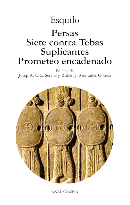 Portada de PERSAS; SIETE CONTRA TEBAS; SUPLICANTES; PROMETEO ENCADENADO