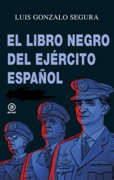 Portada de EL LIBRO NEGRO DEL EJÉRCITO ESPAÑOL