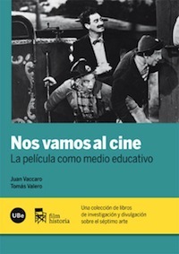 Portada de NOS VAMOS AL CINE. La película como medio educativo