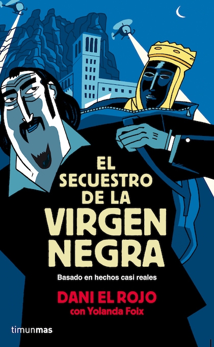 Portada de EL SECUESTRO DE LA VIRGEN NEGRA