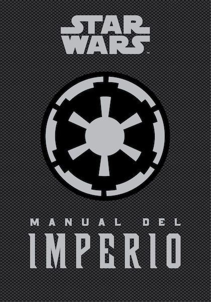 Portada del libro STAR WARS. MANUAL DEL IMPERIO