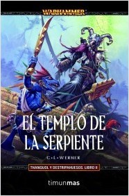 Portada de EL TEMPLO DE LA SERPIENTE. Thanquol y Destripahuesos, Nº. 2