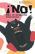 Portada de ¡NO! DIJO EL PEQUEÑO MONSTRUO