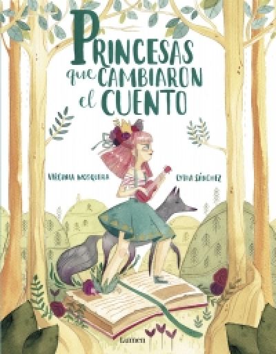 Portada de PRINCESAS QUE CAMBIARON EL CUENTO