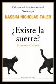 Portada del libro ¿EXISTE LA SUERTE? Las trampas del azar